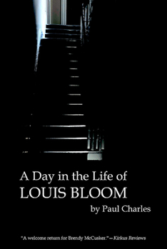 Hardcover A Day in the Life of Louis Bloom Book
