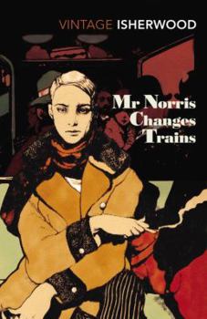 Paperback Mr Norris Changes Trains Book