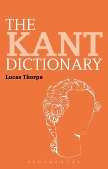 Paperback The Kant Dictionary Book