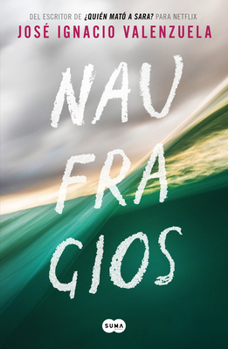 Paperback Naufragios / Shipwrecks [Spanish] Book