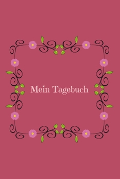 Mein Tagebuch: Journal - Vintage - Insgesamt 135 Seiten - Blanko - Mattes Cover - Maße ca. DIN A5 (German Edition)