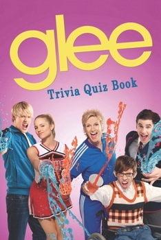 Paperback Glee: Trivia Quiz Book