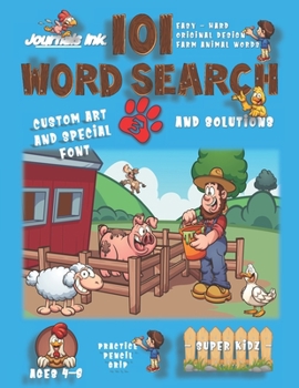 101 Word Search for Kids 3: SUPER KIDZ Book. Children - Ages 4-8 (US Edition). Happy Friends. Farm Animals Words with custom art interior. 101 Puzzles ... - Farm Animals Word Search for Kids)