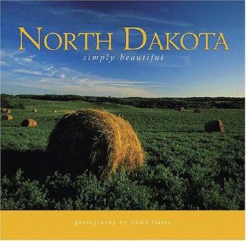 Hardcover North Dakota Simply Beautiful Book