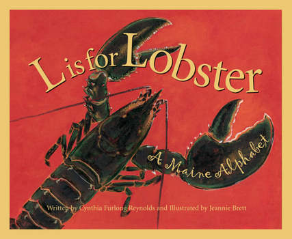 Hardcover L is for Lobster: A Maine Alphabet Book