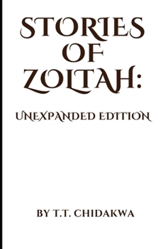 Paperback Stories Of Zoltah: Unexpanded Edition Book