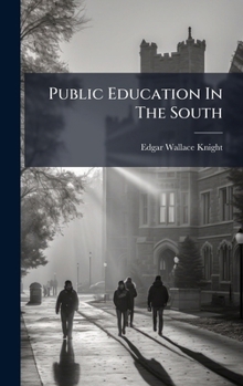 Hardcover Public Education In The South Book