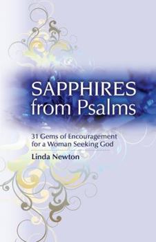 Hardcover Sapphires from Psalms: 31 Gems of Comfort for a Woman Seeking God Book