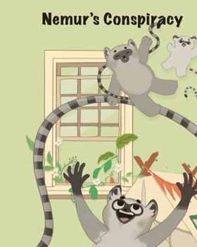 Paperback Nemur's Conspiracy: The (Mostly) True Story Of Nemur E. Moo. Book