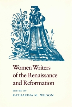 Paperback Women Writers of the Renaissance and Reformation Book