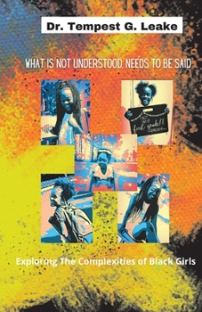 Paperback What Is Not Understood, Needs to Be Said Book
