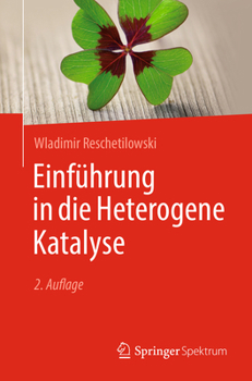 Paperback Einführung in Die Heterogene Katalyse [German] Book