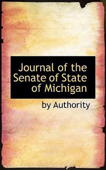 Paperback Journal of the Senate of State of Michigan Book