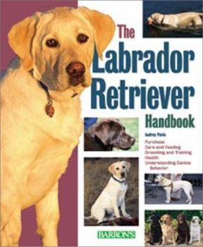 Paperback The Labrador Retriever Handbook Book
