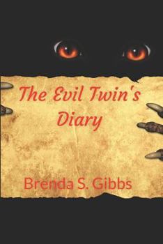 Paperback The Evil Twin's Diary Book