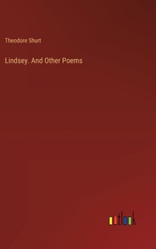 Hardcover Lindsey. And Other Poems Book