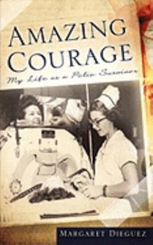 Paperback Amazing Courage Book