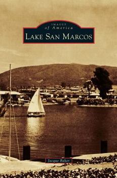 Hardcover Lake San Marcos Book