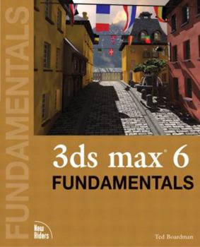 Paperback 3ds Max 6 Fundamentals [With CDROM] Book