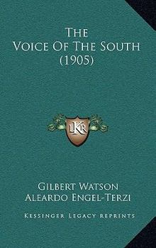 Paperback The Voice Of The South (1905) Book