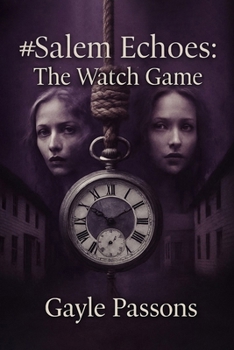 Paperback #Salem Echoes: The Watch Game Book