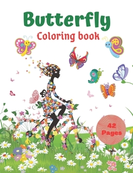 Paperback Butterfly Coloring Book: Cute Butterfly Coloring Book for Learning Early Drawing - Beautiful Butterflies Activity for Toddlers Preschool Boys a Book