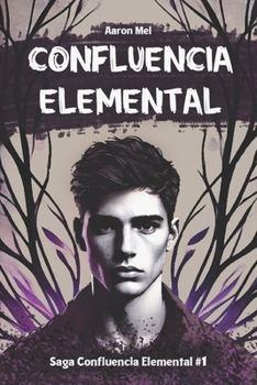 Paperback Confluencia Elemental [Spanish] Book