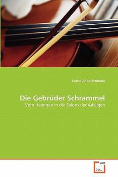 Paperback Die Gebrüder Schrammel [German] Book