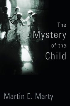 Paperback The Mystery of the Child Book