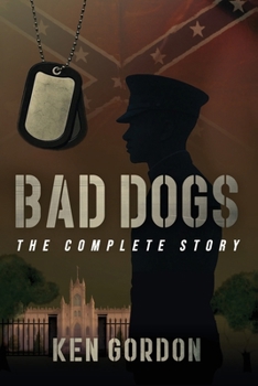 Paperback Bad Dogs: The Complete Story Book
