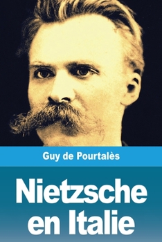 Paperback Nietzsche en Italie [French] Book