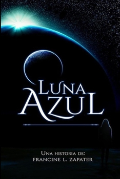 Paperback Luna Azul [Spanish] Book