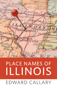 Hardcover Place Names of Illinois Book