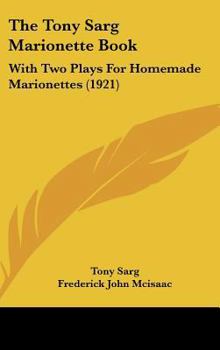 The Tony Sarg Marionette Book