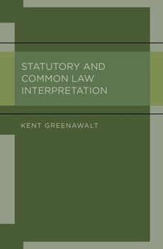 Hardcover Statutory and Common Law Interpretation Book