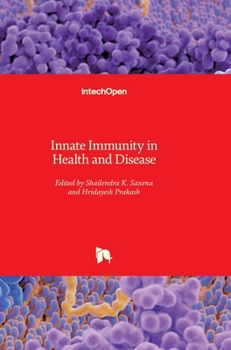 Hardcover Innate Immunity in Health and Disease Book