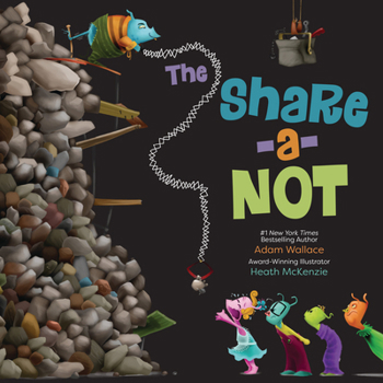 Hardcover The Share-A-Not Book