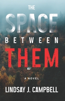 Paperback The Space Between Them Book