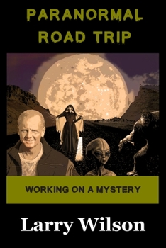 Paperback Paranormal Road Trip: Working on a Mystery Book