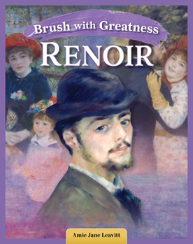 Brush with Greatness: Pierre August Renoir