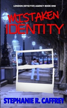 Mistaken Identity (London Detective Agency)