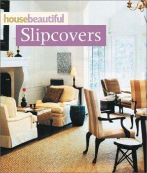 Paperback House Beautiful Slipcovers Book