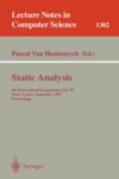 Paperback Static Analysis: 4th International Symposium, SAS '97, Paris, France, September 8-10, 1997, Proceedings Book