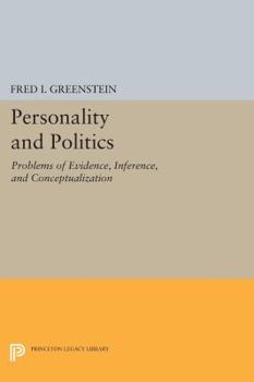 Paperback Personality and Politics: Problems of Evidence, Inference, and Conceptualization Book