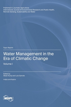 Hardcover Water Management in the Era of Climatic Change: Volume I Book
