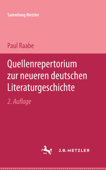 Paperback Quellenrepertorium Zur Neueren Deutschen Literaturgeschichte [German] Book