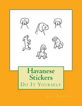 Paperback Havanese Stickers: Do It Yourself Book