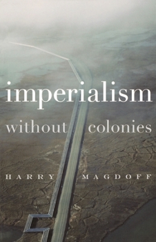 Paperback Imperialism Without Colonies Book