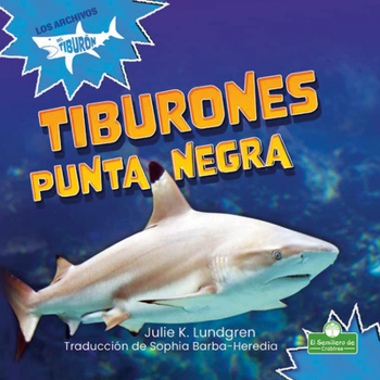 Paperback Tiburones Punta Negra (Blacktip Reef Sharks) [Spanish] Book