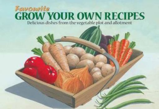 Paperback Grow Your Own Recipes Book